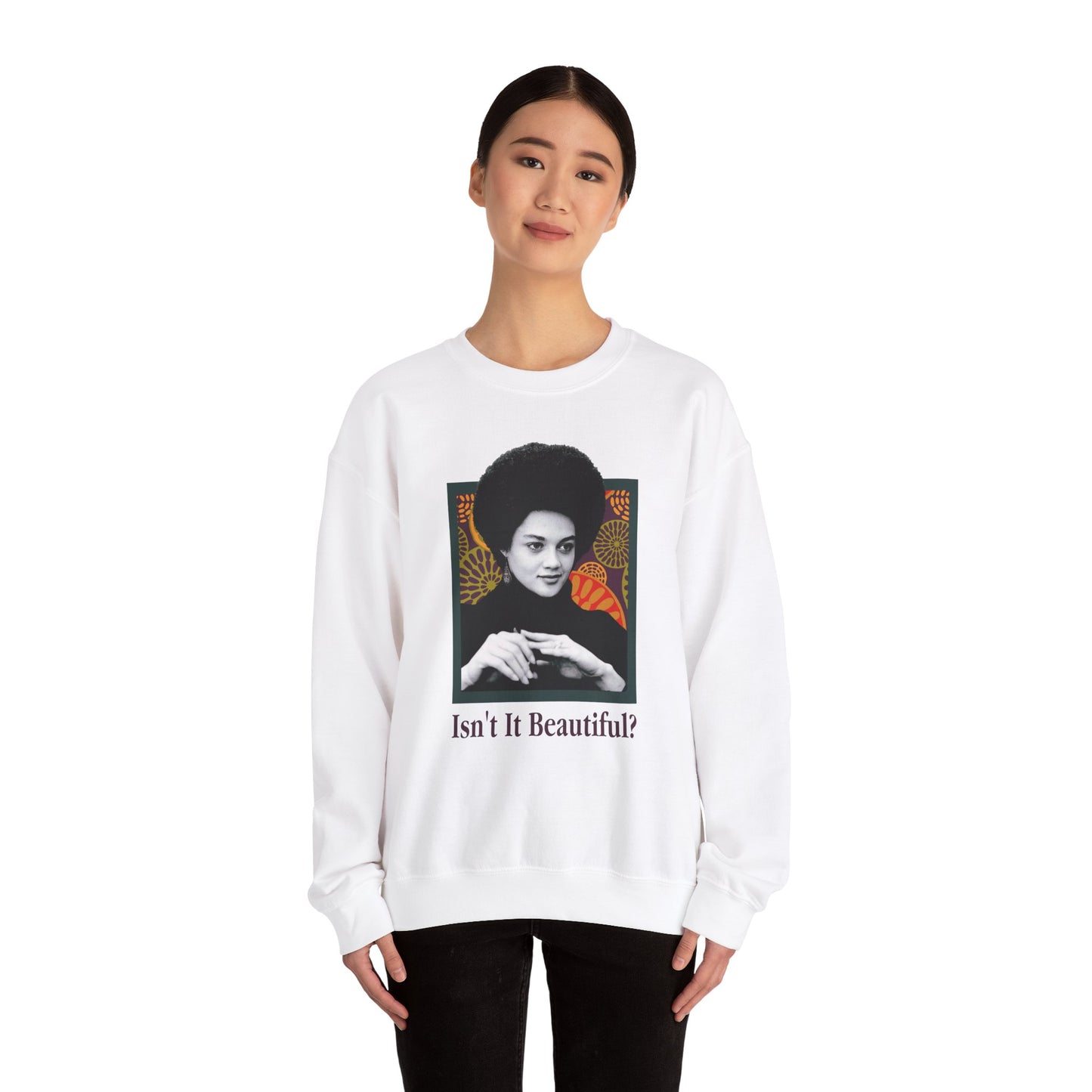 Isn't It Beautiful - Kathleen Cleaver Crewneck Sweatshirt