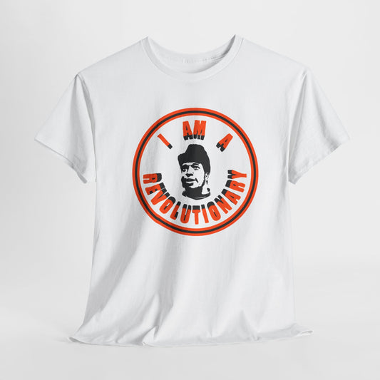 I Am A Revolutionary - Fred Hampton - T-Shirt