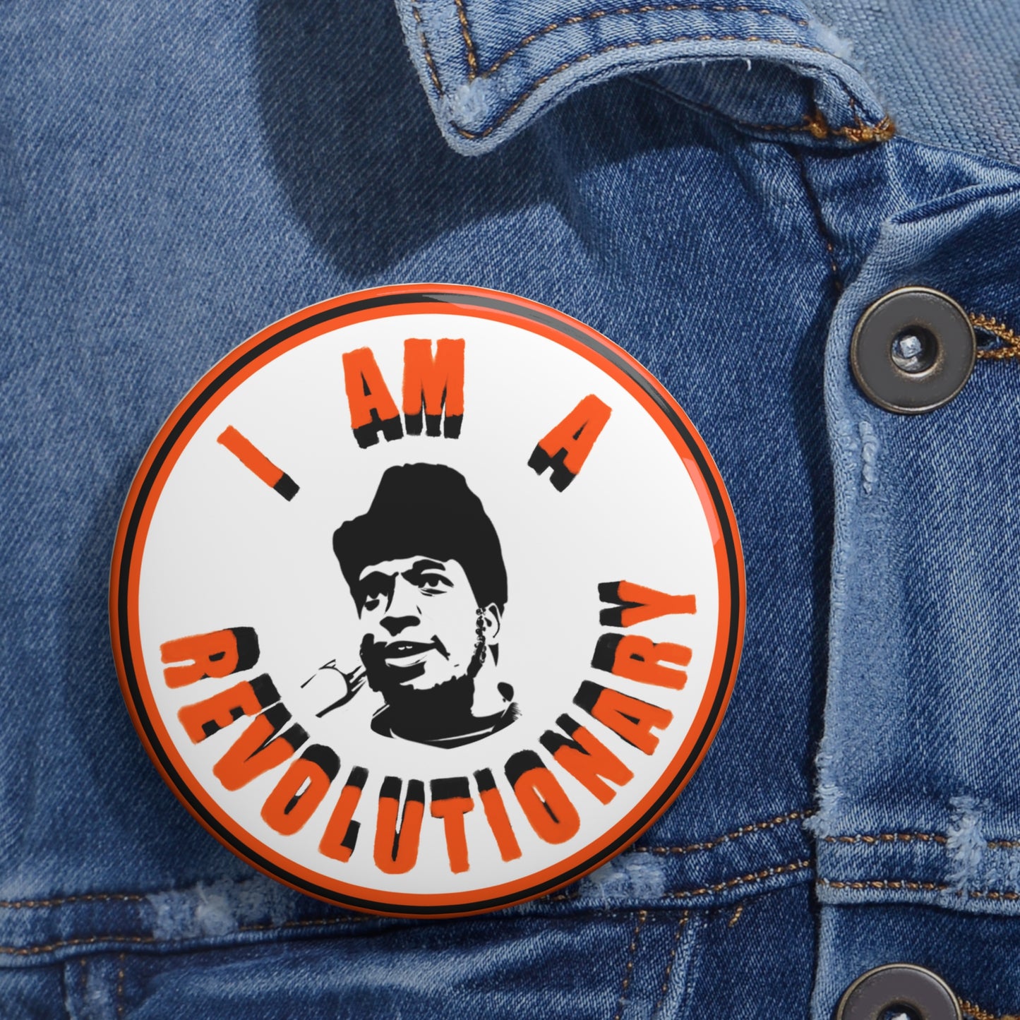 I Am A Revolutionary - Fred Hampton Button