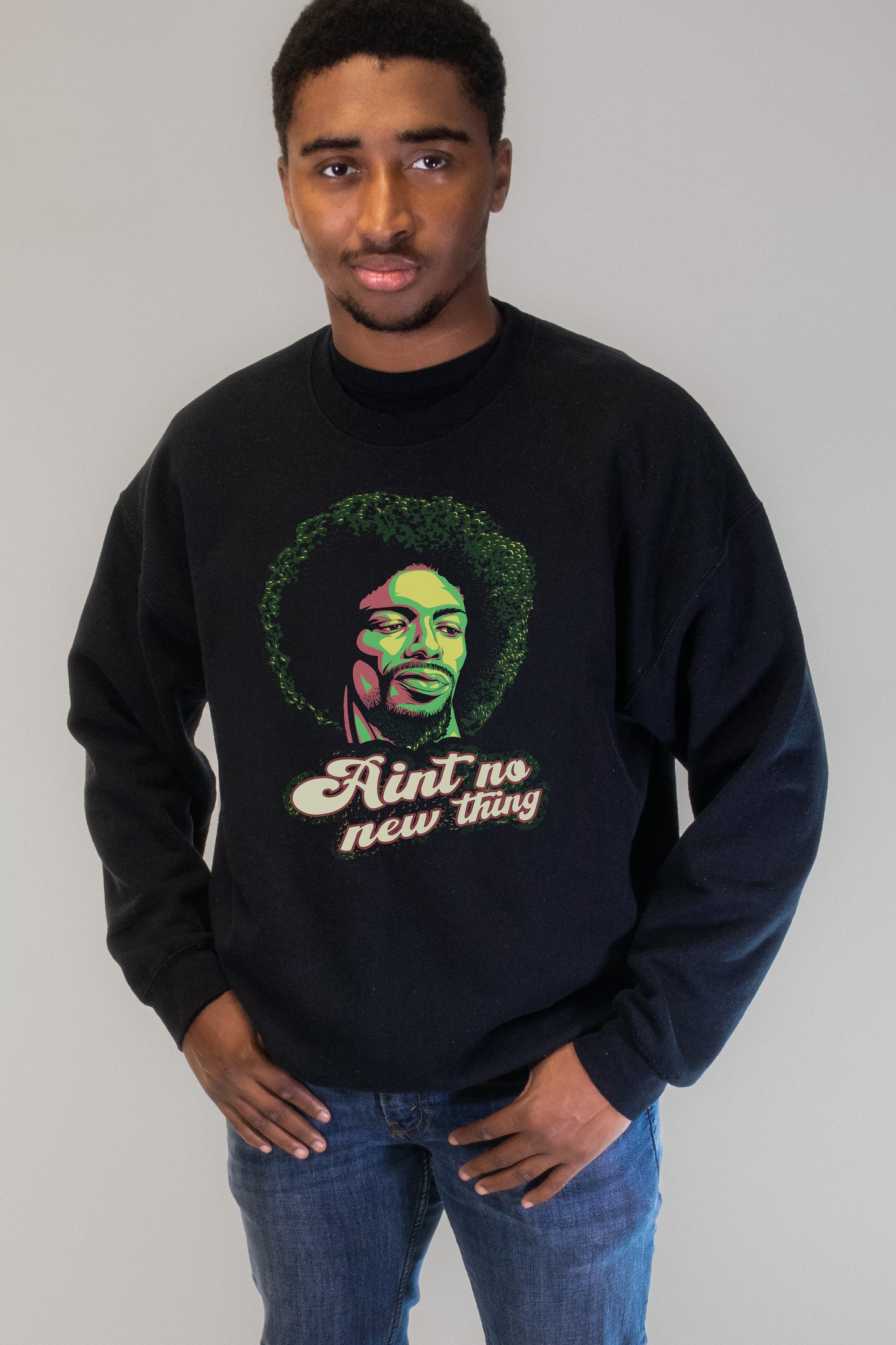 Ain't No New Thing- Gil Scott Heron - Sweatshirt