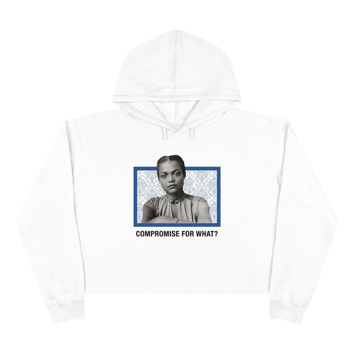 Compromise for what - Eartha Kitt- Crop Hoodie