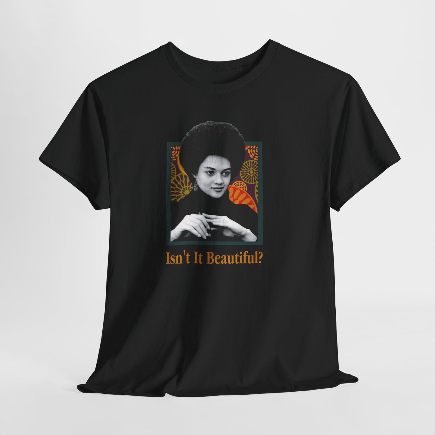Isn't It Beautiful - Kathleen Cleaver T-Shirt