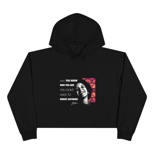 Know Who You Are - Nikki Giovanni - Crop Hoodie